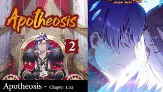 Apotheosis Chapter 1152 - English