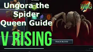 V Rising - Spider Queen Ungora Guide Solo (4k 60FPS)