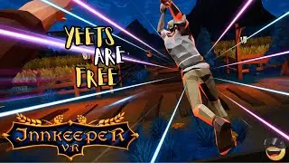 Innkeeper VR | Things Are Getting Lively | Gameplay 3
