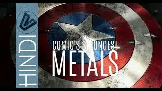 Top 10 Strongest Metals In Comic History | Ranked Weakest To Strongest |  By Virtual Multiverse