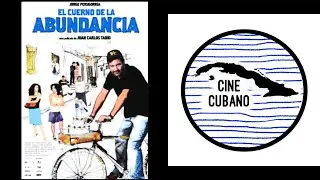 El cuerno de la abundancia 🎬 | Cine Cubano 🇨🇺
