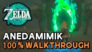 Zelda: Tears Of The Kingdom - Anedamimik Shrine Walkthrough
