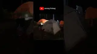 SUASANA MALAM HARI DI CAMPING GROUND ALAS VEENUZ TRAWAS | Jarang Pulang #camping #shorts