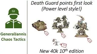 Death Guard points first look - GeneralJannis -  New WH40k 10th edition