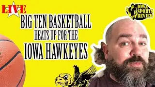 IOWA HAWKEYES visit the Wisconsin Badgers - Men's Basketball Preview - Iowa Sports Review