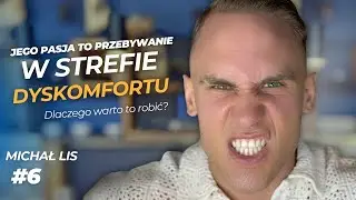 #6 || Trudne warunki i hormeza. Jak rozwijać się dzięki dyskomfortowi? - MICHAŁ LIS