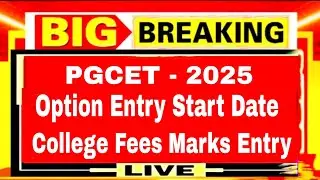 🚨PGCET - 2025: Counselling Process Start Date || Claim Slip, Cutoff Rank, College Fees & Marks Entry