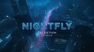 Nightfly – Futuristic Trance Journey Through the City Lights (Epic Tech-Trance 2025)