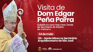 Santa Missa | Visita de Dom Edgar Pe&ntilde;a Parra | ArqRio | 24/05/2024