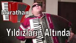 Yıldızların Altında - Akordeon
