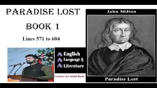 Paradise Lost Book 1 (Lines 571 to 604)