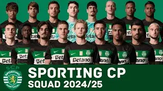 SPORTING CP Full Squad For Season 2024/25 | Sporting Clube de Portugal | FootWorld