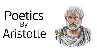Poetics By Aristotle (Medium, Mode, Object). Tragedy, Early History, Comedy, Epic Poetry #aristotel