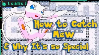 A Quick History of Mew ~ How to Catch Mew in Pok&eacute;mon Red & Blue ~ Mew Glitch Explained