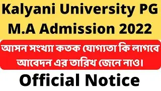 Kalyani University MA Admission 2022 Kalyani University PG Admission 2022 2023 WB PG Admission 2022