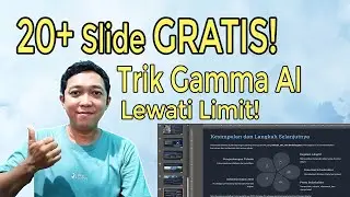 Trik Gamma AI terbongkar! Bikin 20+ slide GRATIS