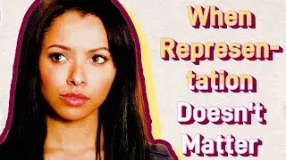Representation Matters (Except When It Doesn't) | The Vampire Diaries