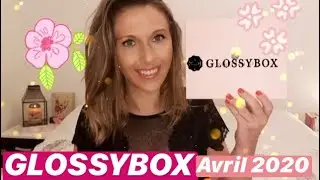 Ouverture Glossybox AVRIL 2020: Blossom. Unboxing spoiler