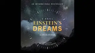 Einstein&rsquo;s Dreams - Alan Lightman