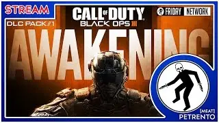 Call of Duty : Black Ops 3 | DLC 1 Awakening