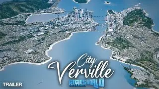 Cities Skylines: HUGE Realistic City 2022 - 'Verville' Trailer