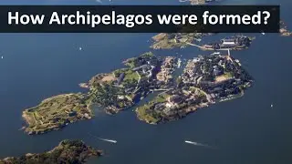 How Archipelagos were formed