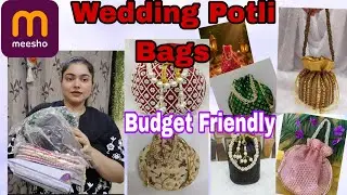 Ethnic Potli Bags Under Budget 💥🔥#meesho #shreyakiduniya#wedding 