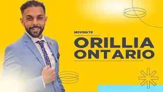Why To Move To Orillia, Ontario | Orillia Real Estate