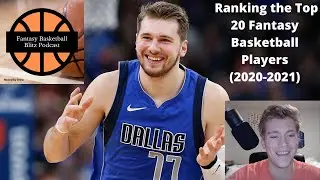 Ranking the Top 20 Players for Fantasy Basketball! (2020-2021)