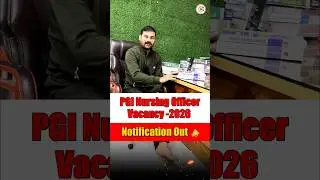 PGI Nursing Officer Recruitment 2025 | Latest Vacancy & Exam Update #pgi #nursingexampreparation
