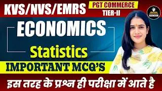 Economics Statistics Important MCQs | EMRS KVS MP वर्ग-1 RPSC 1st Grade | Most Important MCQs