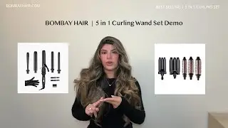 How to Curl your hair using Bombay Hair's 5 in 1 curling wand set | Step-by-step Tutorial | Demo