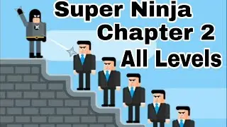 The Superhero League || Super Ninja All level walkthrough || Chapter 2|| 1-24