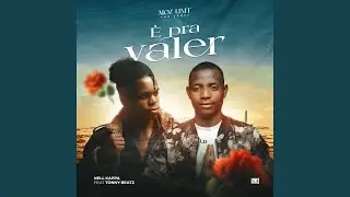 É pra valer (feat. Nell Kappa & Tonny Beatz)