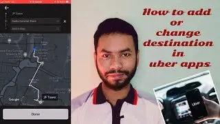 How to add or change destination in Uber App, 2024। Bangla Tutorial