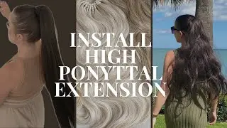 INSTALL HIGH PONYTAIL EXTENSION | BRAIDSPONYTAIL