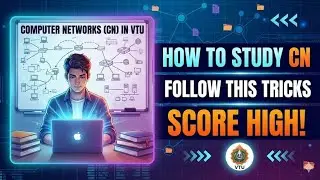 How to Study Computer Networks (CN) in VTU | Best Tricks to Score High!|vtu 5th sem 2022 scheme|vtu