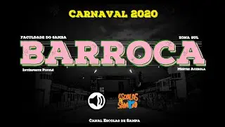 Barroca Zona Sul 2020 (Tereza de Benguela) - Áudio Ao vivo -