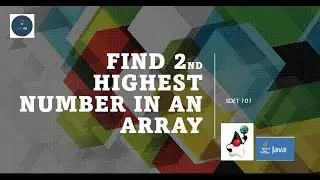 Interview question : Find the 2nd Highest number in an array using Java