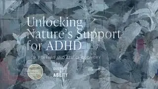 Exploring Nature's Wisdom in Connection with ADHD Support