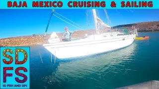 Baja Spring Sailing, Cruising, & Fishing Adventures | La Paz, Mexico | False Bay Anchoring & Kayak