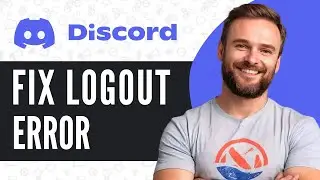 How To Fix Discord Keeps Logging Me Out - Full Guide (2025)