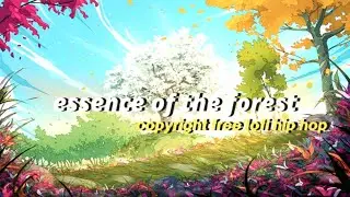 Mondo Loops - Essence of the forest ft. Purrple Cat (copyright free lofi hip hop music)