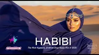 Habibi Eclipse (حبيبي) — The Most Hypnotic Arabian Deep House Mix of 2025 🌑🔥