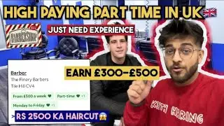 High Paying Jobs in UK| Part-time Jobs in UK for students|Cost of haircut in UK|Coventry University