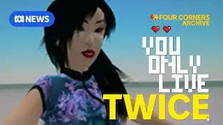 When Second Life looked like the future of the internet (2007) | Four Corners