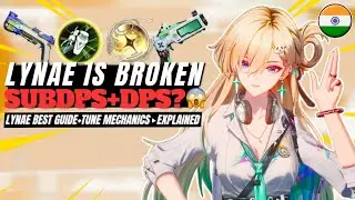 LYNAE IS BROKEN! 😱 Off-Tune Mechanic Explained + Full Build Guide | Wuthering Waves Hinglish