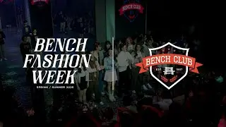BENCH Club | BENCH Fashion Week Spring/ Summer 2025