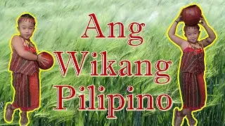 TULA - ANG WIKANG PILIPINO | Buwan ng Wika | video #49