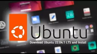 Download Ubuntu 22.04.1 LTS and Install